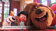 The Secret Life of Pets 2 (2019) เรื่องลับแก๊งขนฟู 2