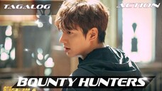 Bounty Hunters | Tagalog HD