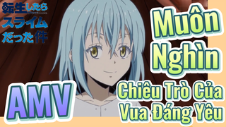 [Slime]AMV | Muôn Nghìn Chiêu Trò Của Vua Đáng Yêu