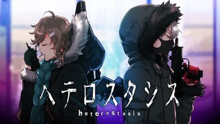 【ChroNoiR】Heterostasis【原创曲MV】