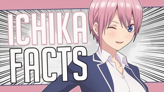 5 Facts About Ichika Nakano - The Quintessential Quintuplets/5 Tōbun no Hanayome