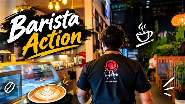 BARISTA ACTION !!
