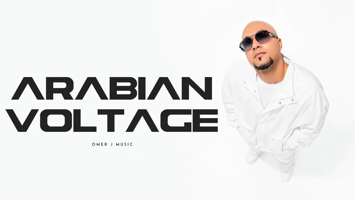Arabian Voltage - OMER J MUSIC | Arabian Nights #2 Middle East Arabic Trap Mix #trap #trapmusic