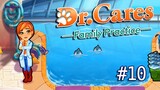 Dr. Cares – Family Practice | Gameplay Part 10 (Level 35 to 37)