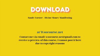 (WSOCOURSE.NET) Sandy Forster – Divine Money Manifesting