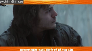 gã thợ săn may mắn p4 #reviewphimdinhcao