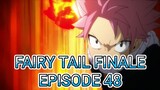 Fairy Tail Finale Episode 48