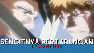 Bleach || Sengitnya Pertarungan Hyaaaaaaa❗❗❗❗❗