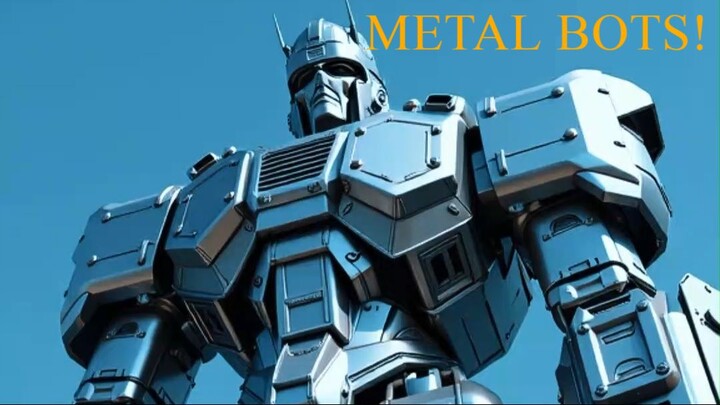 METAL ROBOTS