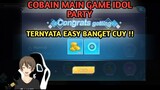 COBAIN GAME IDOL PARTY| EASY BANGET YA GUYS | SEMANGAT BTH4