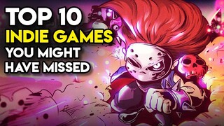 Top 10 Indie Games you might have missed