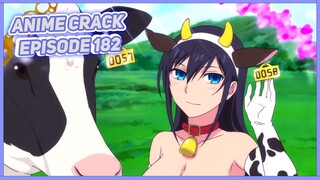 Aku suka susu sapi segar ( Anime on Crack Indonesia Episode 182 )