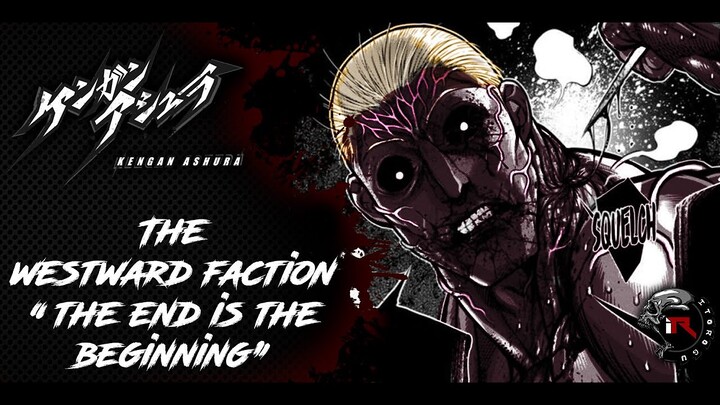 [Kengan Series] The Westward Faction "The End is the Beginning"