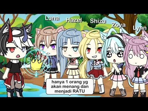 Yg Menang Dalam Permainan Ini Akan Menjadi Ratu,dan...| Gacha Life Indonesia | Gacha Pov