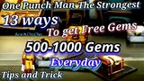 13 Cara mendapatkan Gems Gratis, Tips and Trick | One Punch Man : The Strongest