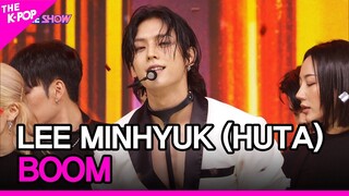 LEE MINHYUK (HUTA), BOOM (이민혁 (HUTA), BOOM) [THE SHOW 220705]