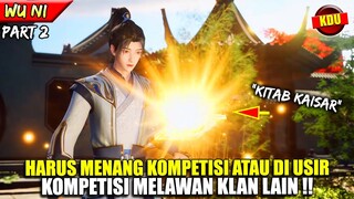 PEMUDA INI DI USIR OLEH KELUARGANYA KARENA TERLALU LEMAH !! - Donghua Martial Inverse #WUNI PART 2