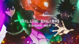 Billie Eilish - Enigma MEP Flow edit