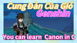 [Genshin  Windsong Lyre]  You can learn  [Canon in C]