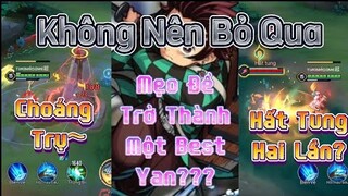 Những Sự Thật Về Yan x Mẹo Chơi Yan Hiệu Quả 1 Cân 5 | z.Thành LQ🇻🇳