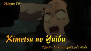 Kimetsu no Yaiba Tập 8 - Lũ con người yếu đuối