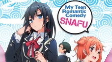 My Teen Romantic Comedy SNAFU - Episode 3  ENG DUB