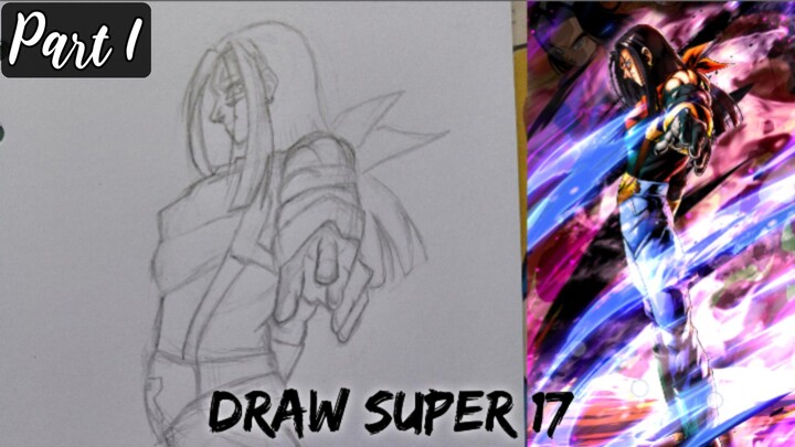 HAHA.. No One Can Beat Me When I Super 17 😈 | Tutor Draw Super 17 (Sketch + Detail Kasar)