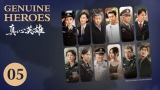 🇨🇳  真心英雄  Genuine Heroes  2025  (TRUE STORY, Episode 05 of 39)