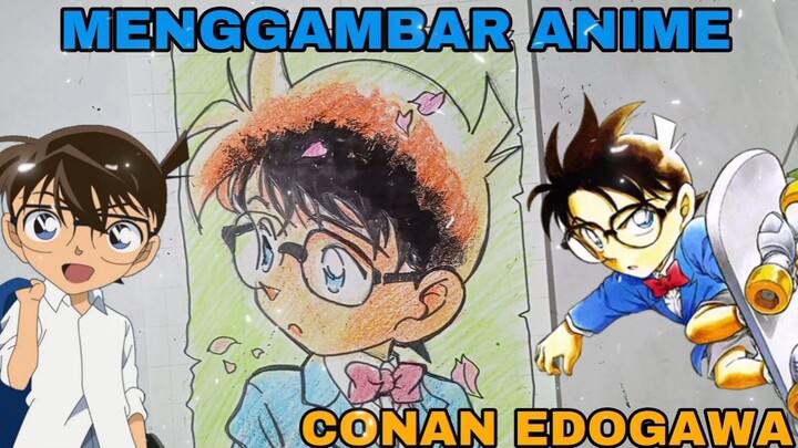menggambar anime detektif conan, conan Edogawa