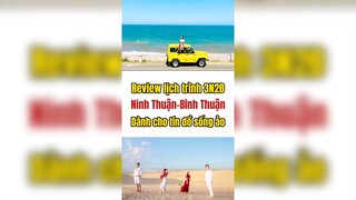 Review du lịch Ninh Thuận