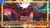 「Fate/stay night [Heaven's Feel]III.Lagu Sakura Musim Semi_1