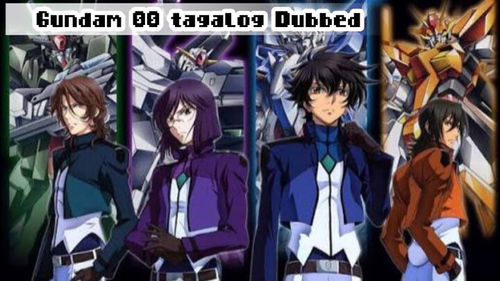 𝙉𝙤𝙬 𝙎𝙝𝙤𝙬𝙞𝙣𝙜 📽️ Gundam 00 Tagalog Dubbed