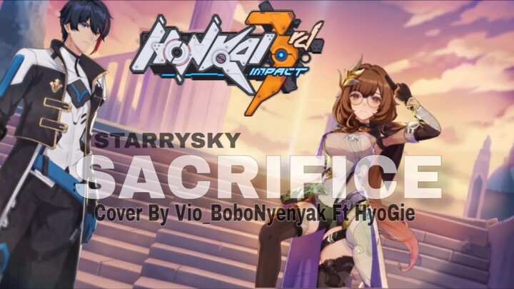 STARRY SKY - SACRIFICE | COVER BY : VIO_BOBO NYENYAK FT. HYO COVER MUSIC JPN