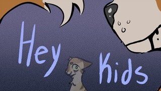 Hey Kids Meme ft Mapleshade