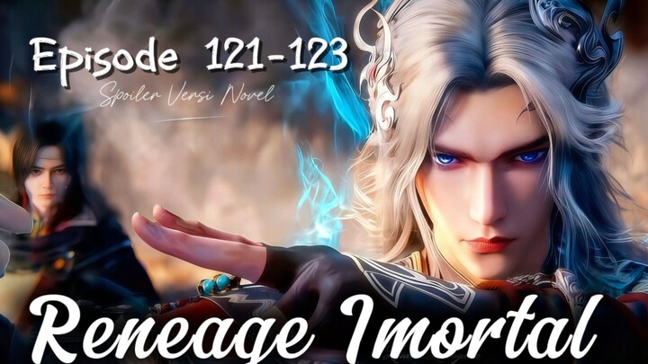 😱Pertarungan Antar Jendral di Sky Demon City Part 1 🦚Renegade Imortal🦚🔔Episode 121-123🔔❗❗❗❗❗❗❗❗