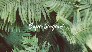 Bapa Surgawi - cover by JenniferOdelia