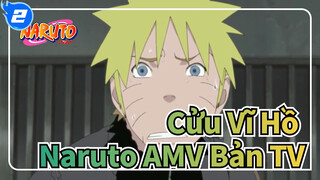 [Cửu Vĩ Hồ Naruto] Bản TV 8 Các cảnh phim_2