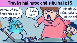 Truyện hài hước chế siêu hài p15