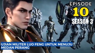 Ujian Militer Luo Feng Untuk Menuju Medan Perang