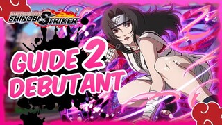 Naruto to Boruto Shinobi Striker / Guide Débutant (Part 2)