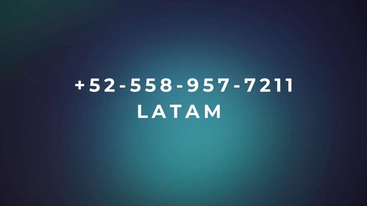 Número de Teléfono de Atención al Cliente de ~@~ latam® ~@~ Guía Completa Paso a Paso 2026