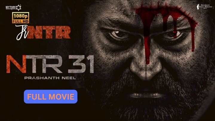 NTR 31 | NEW ACTION MOVIE | HINDI DUBBED | JUNIOR NTR | Movies Hub 24
