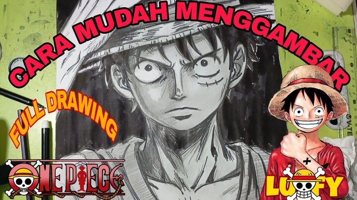 full drawing, cara mudah menggambar anime one piece, Luffy