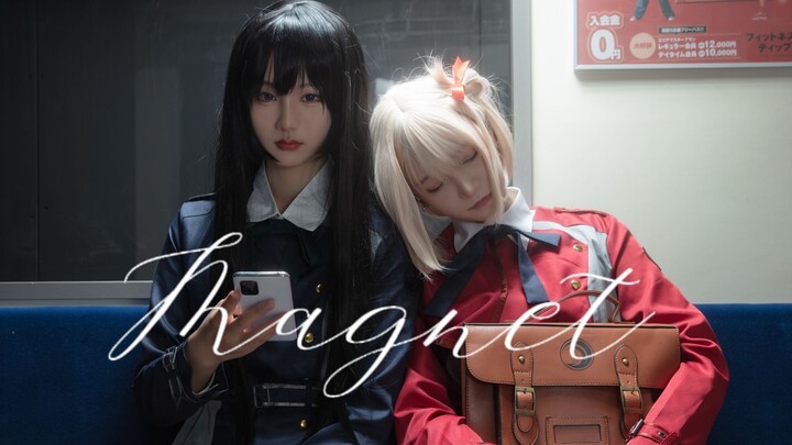 Magnet｜リコリス 莉可丽丝cosplay 【种x兔】