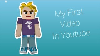 My First Video in Youtube | Blockman Go