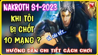 Nakroth Liên Quân | Hướng dẫn Cách Chơi - Lên đồ - Bảng Ngọc Nakroth mùa S1-2023 Siêu Mạnh