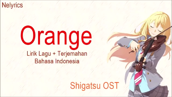 lagu Jepang ORANGE lirik dan terjemahan