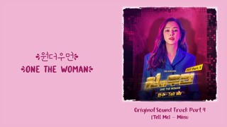 Min Su (민수) –【Tell Me】One the Woman OST 원더우먼 OST 一个女人 OST Part 4