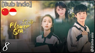 [Sub Indo] Flower Sea – Eps. 08 (2025)