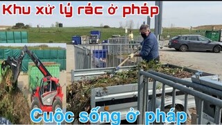 Đi đổ rác ở pháp/cuộc sống pháp/thôn quê nước pháp/Cathy Gerardo